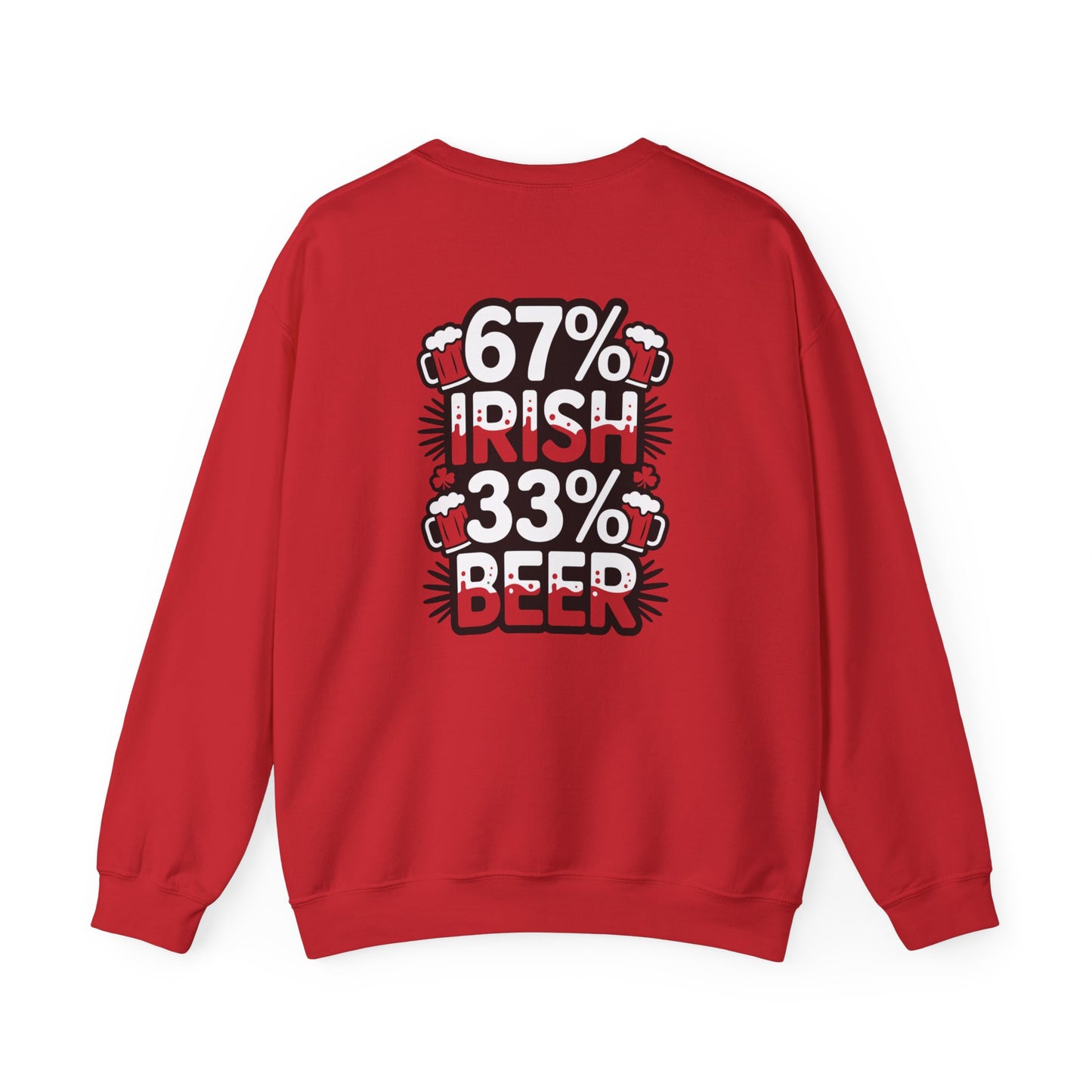 forest green sweatshirt with 67% Irish 33% Beer funny design for Irish beer lovers