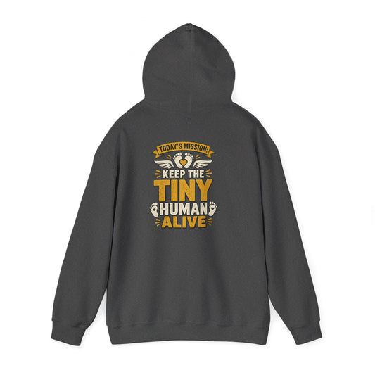 today's mission keep the tiny human alive hoodie hoodie alternate colour product image