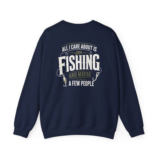 maroon sweatshirt with all i care about is fishing and maybe a few people printed design for fishing fans