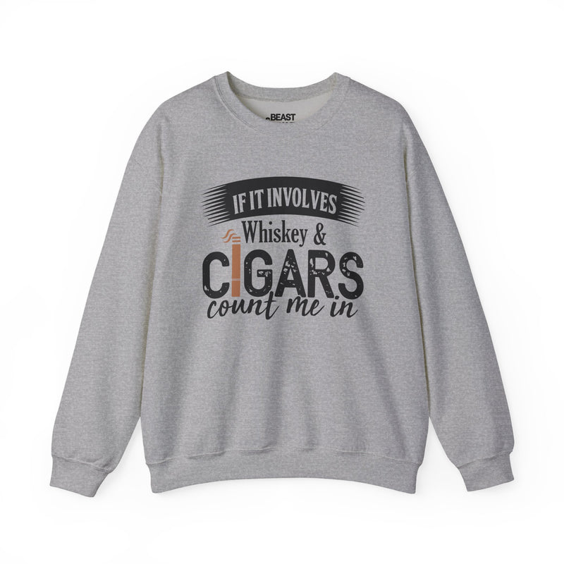Whiskey and Cigars Sweatshirt