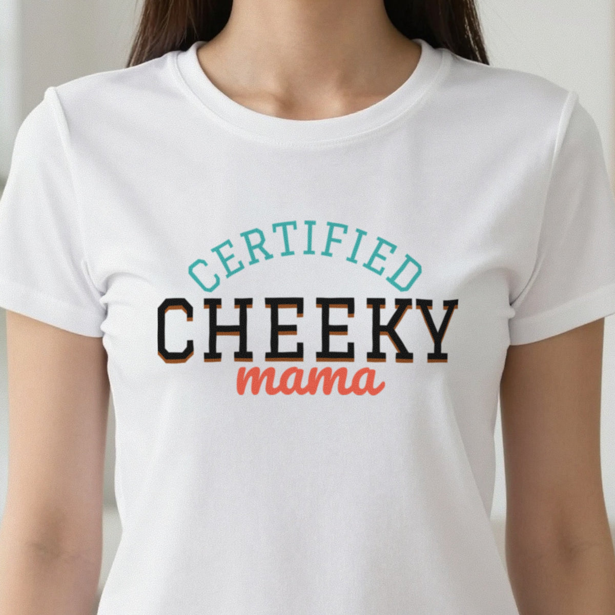 Certified Cheeky Mama Mum Sweatshirt & T-Shirt in another colour