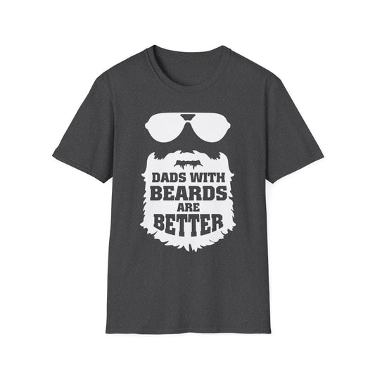 Dads With Beards Are Better Graphic T-Shirt - funny t-shirt by Cheeky Business