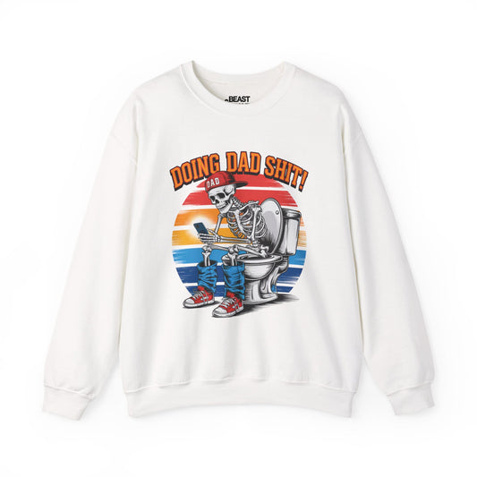 white sweatshirt with doing dad sh*t bold slogan print