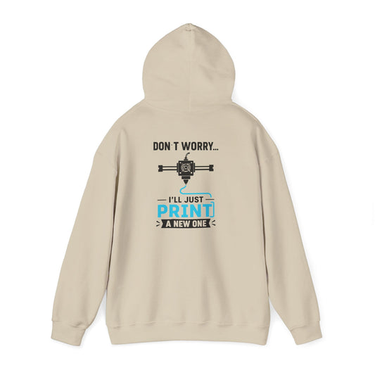 sand hoodie with don't worry i'll just print a new one funny slogan for hobbyist gift