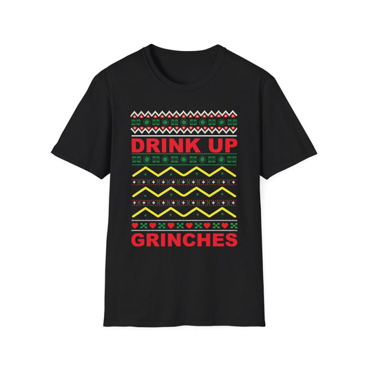 Drink Up Grinches Christmas T-Shirt - funny t-shirt by Cheeky Business