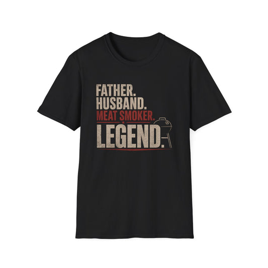 Father Husband Meat Smoker Legend T-Shirt - funny t-shirt by Cheeky Business