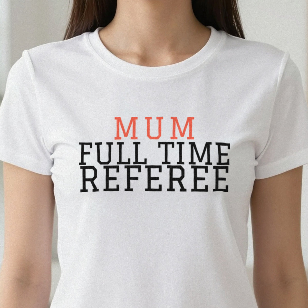 Full Time Referee Mum Sweatshirt & T-Shirt in another colour