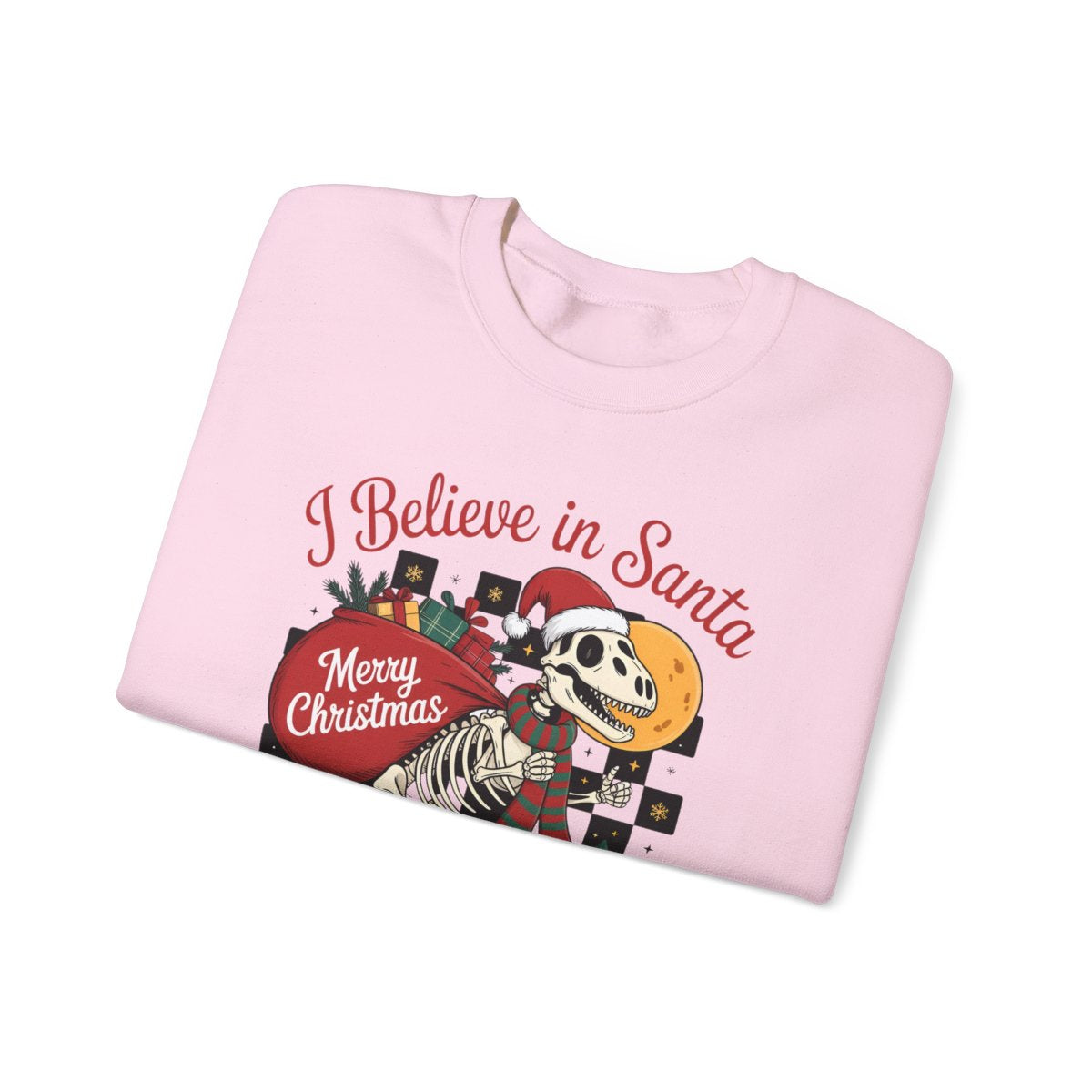 I Believe in Santa and Dinosaurs Christmas Sweatshirt - funny sweatshirt by Cheeky Business