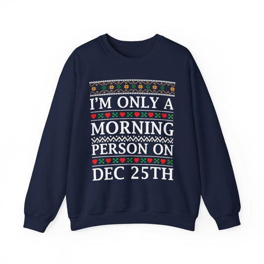 Christmas Morning Sweatshirt - funny sweatshirt by Cheeky Business