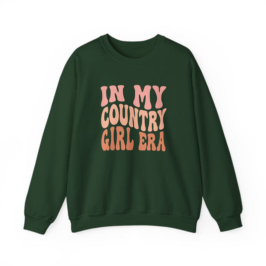 In My Country Girl Era Sweatshirt - funny sweatshirt by Cheeky Business