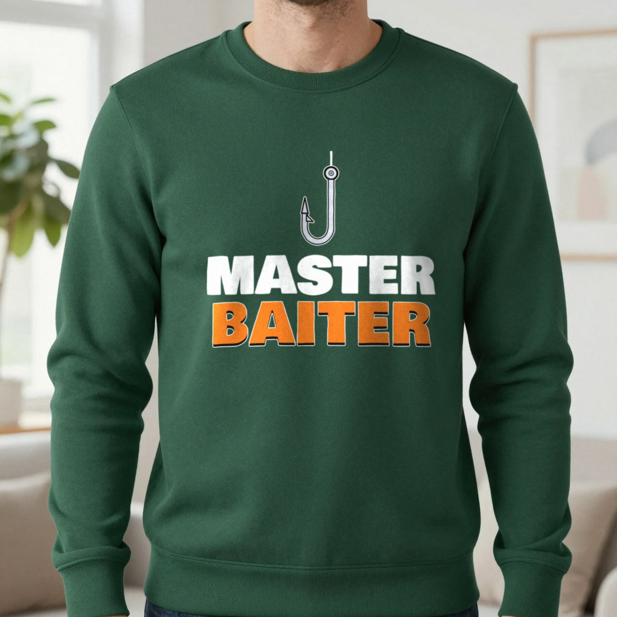 Master Baiter Funny Fishing T-Shirt & Sweatshirt in Forest Green (Sweatshirt), worn, our photo