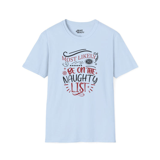 most likely to be on the naughty list christmas t-shirt light blue t-shirt Christmas gift idea