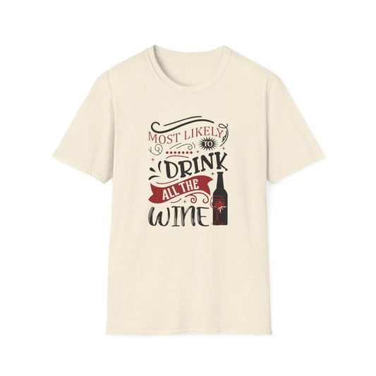 Most Likely to Drink All the Wine Christmas T-Shirt - funny t-shirt by Cheeky Business