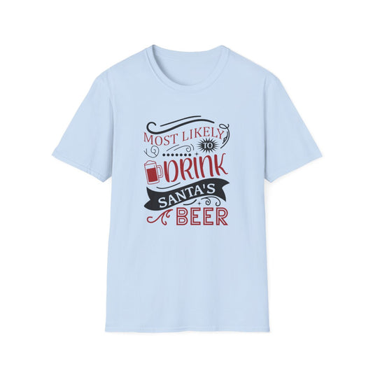 Most Likely to Drink Santa’s Beer Christmas T-Shirt - funny t-shirt by Cheeky Business