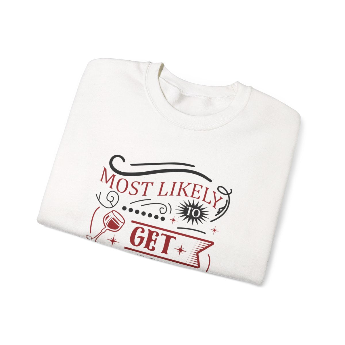 light pink sweatshirt with most likely to get drunk christmas party design