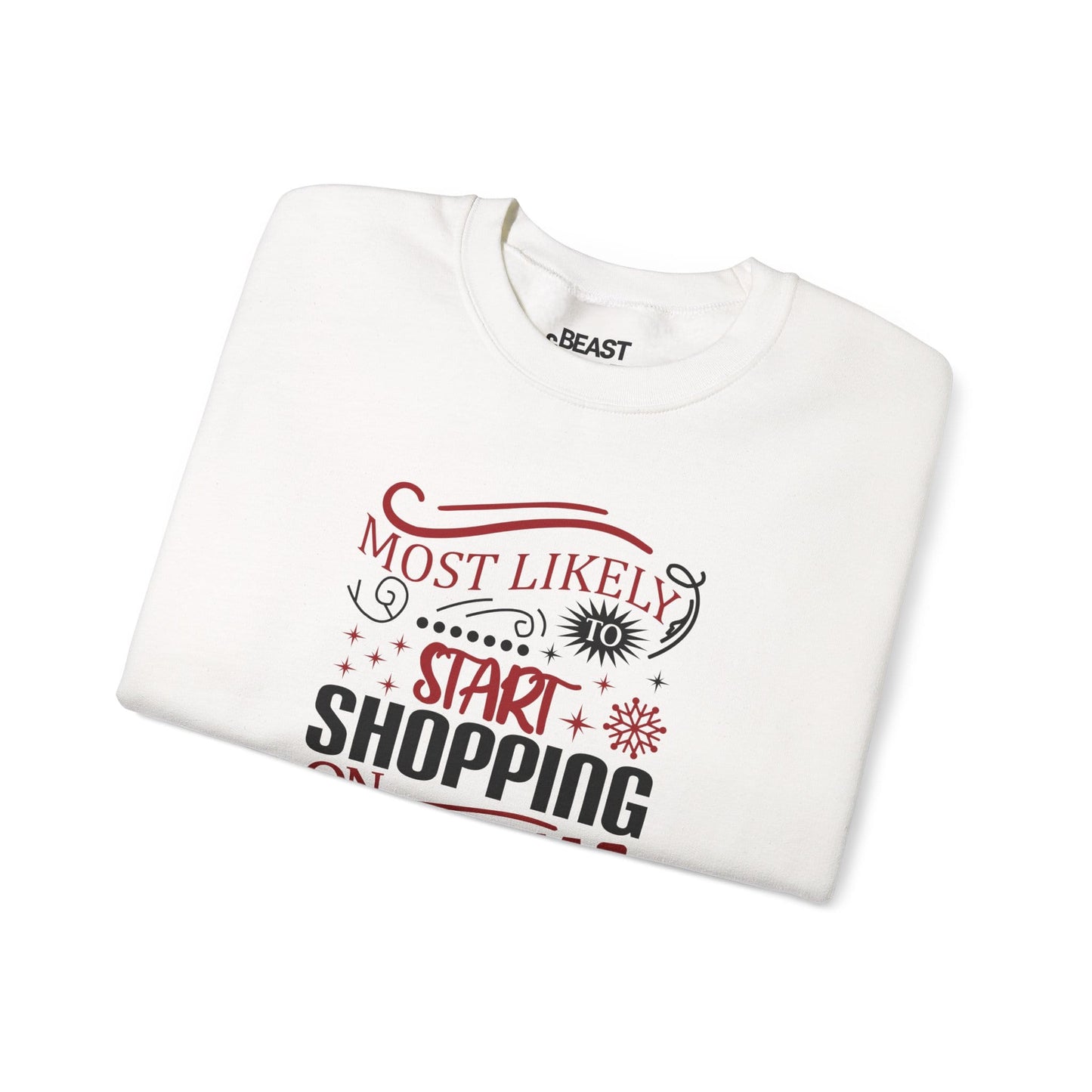most likely to start shopping on christmas eve sweatshirt sweatshirt Christmas gift idea image 4