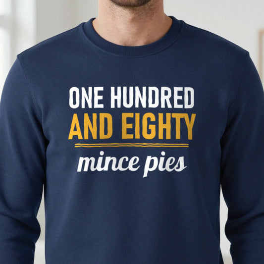 One Hundred And Eighty Mince Pies Funny Darts Christmas Jumper & T-Shirt close-up