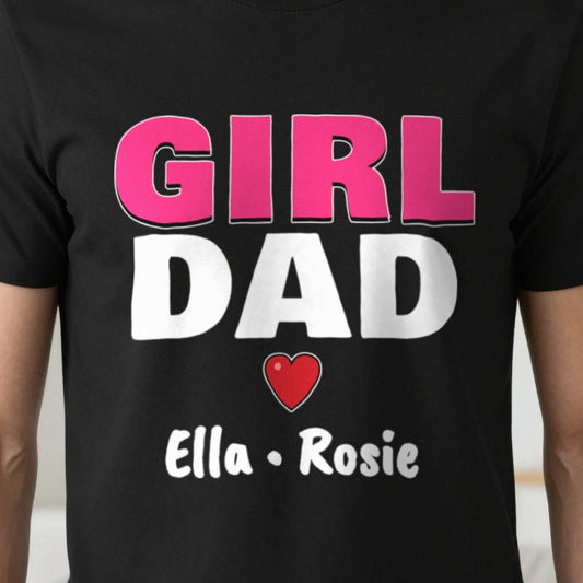 Personalised Girl Dad T-Shirt With Daughters Names print close-up, our photo