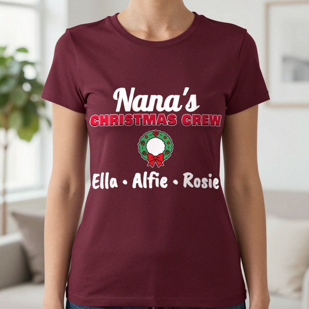 Personalised Nana's Christmas Crew Jumper & T-Shirt T-Shirt in Maroon, worn, our photo