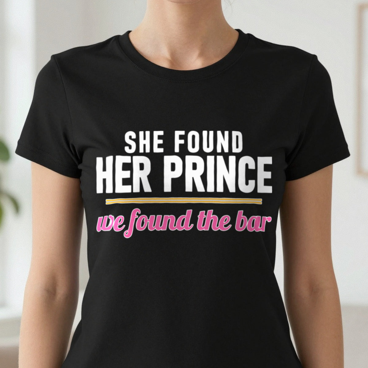 She Found Her Prince We Found The Bar Hen Do T-Shirt & Sweatshirt in another colour