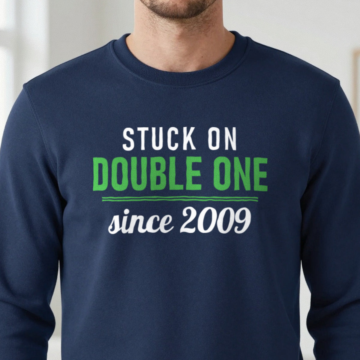 Stuck On Double One Since 2009 Funny Darts T-Shirt & Sweatshirt in another colour