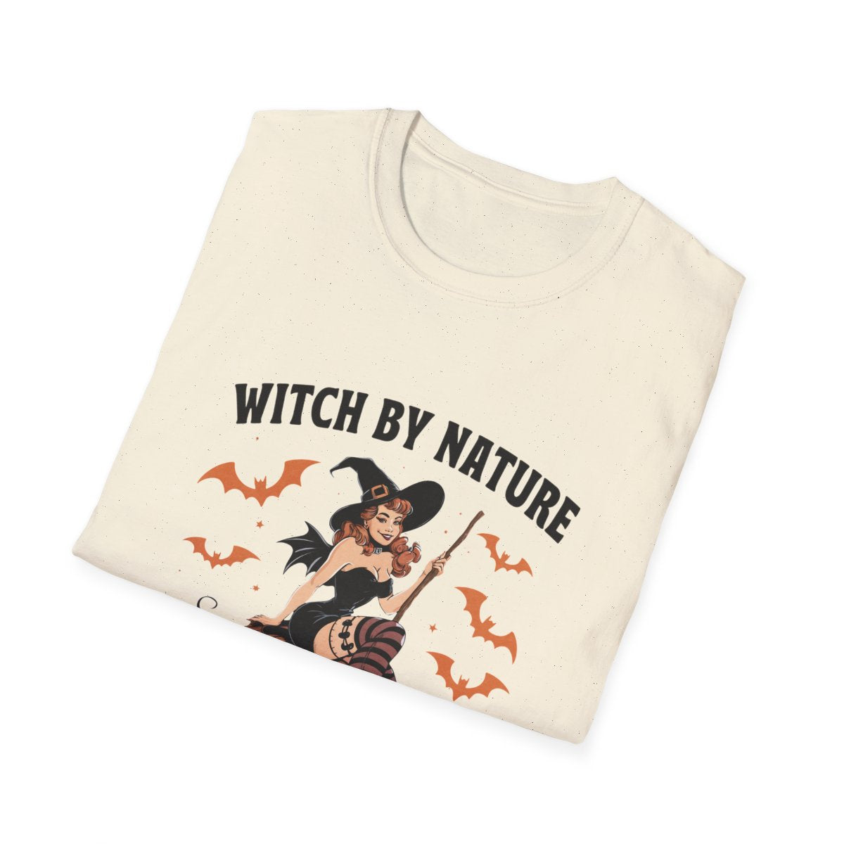 Witch By Nature B*tch By Choice Funny Halloween T-Shirt - funny t-shirt by Cheeky Business