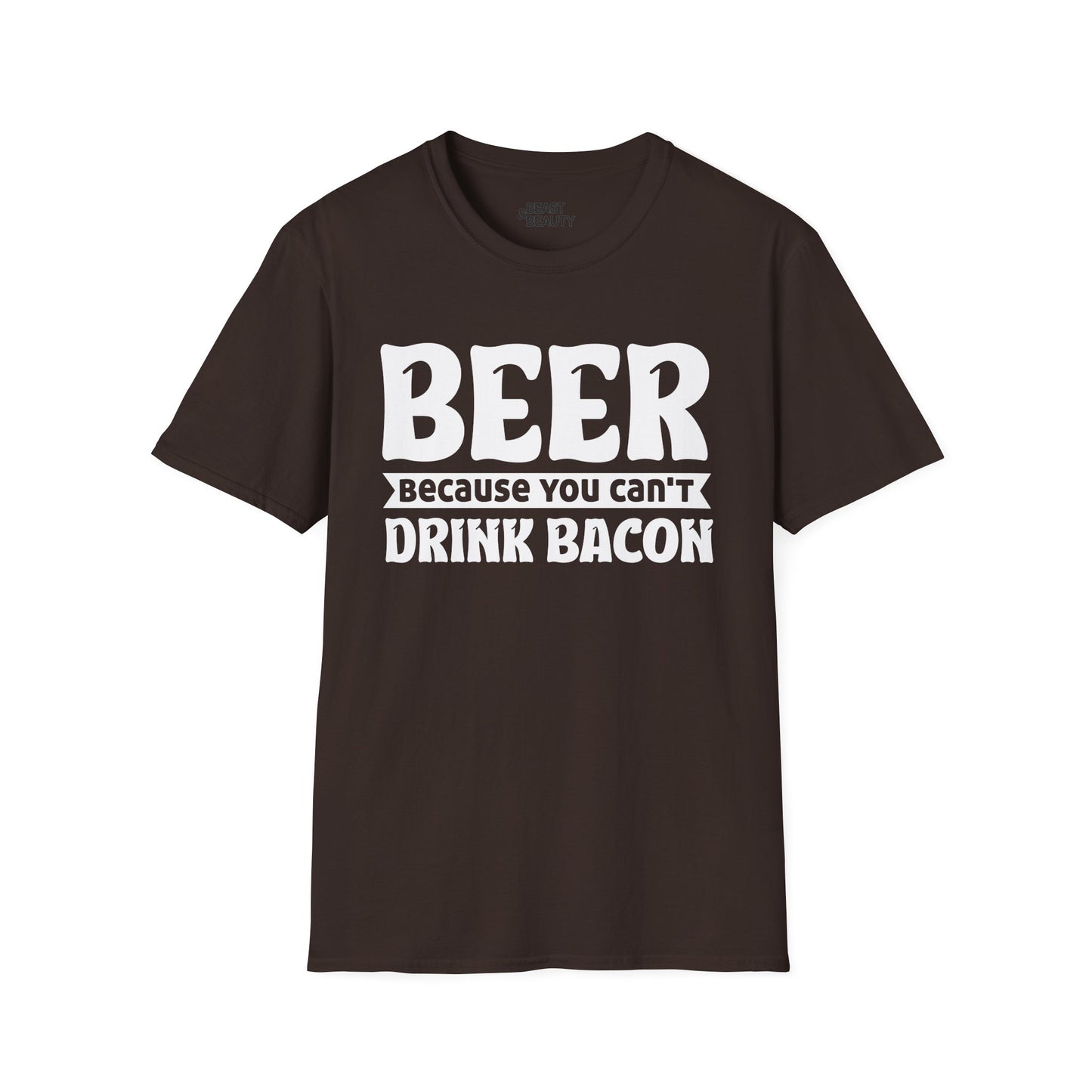 Beer Because You Can't Drink Bacon T-Shirt t-shirt product image 3 from Beast and Beauty