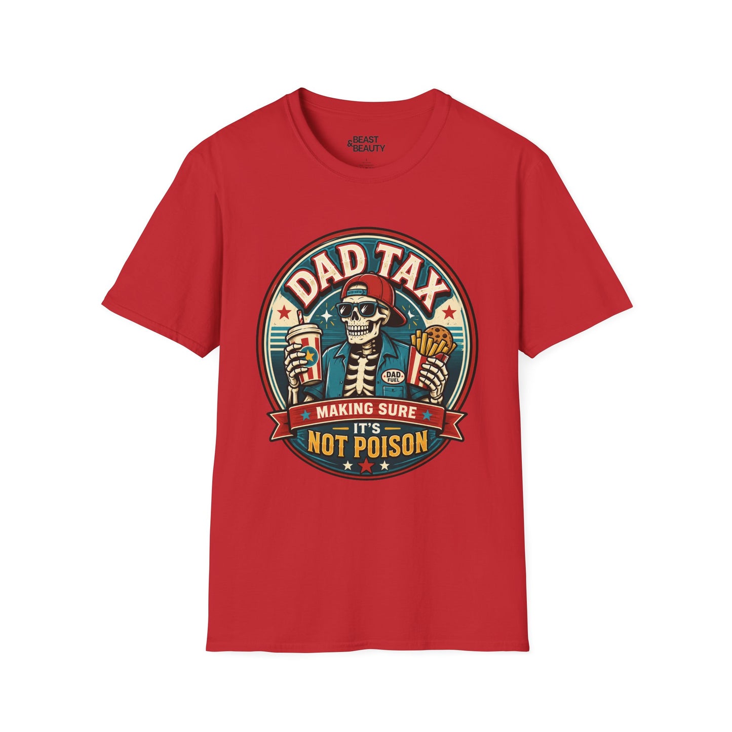 Dad Tax: Making Sure It's Not Poison T-Shirt t-shirt product image 5 from Beast and Beauty