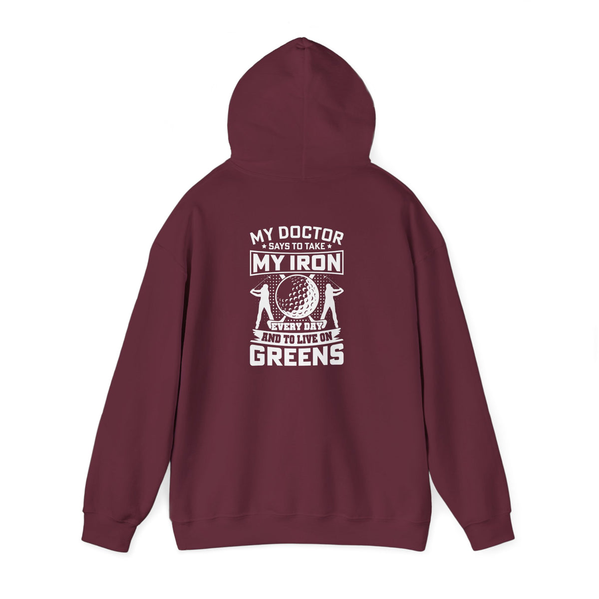 dark heather hoodie with my doctor says to take my iron and live on greens funny golf design