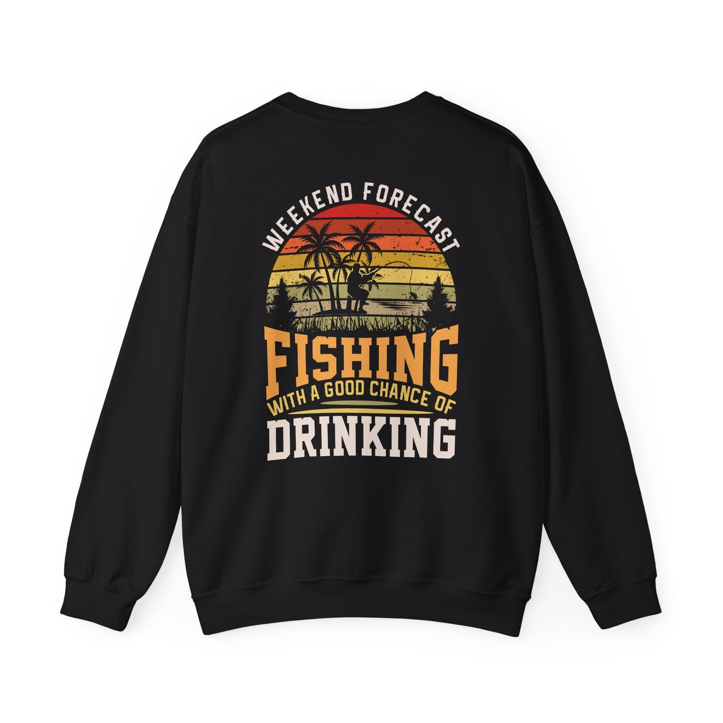 weekend forecast fishing with a chance of drinking sweatshirt sweatshirt alternate colour product image