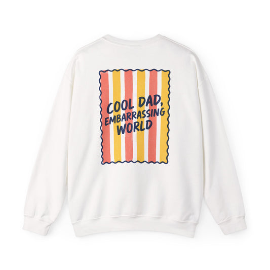 light pink sweatshirt with cool dad embarrassing world funny graphic for dads