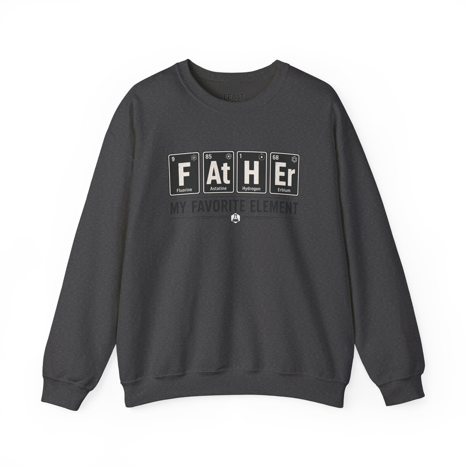 Father My Favorite Element Dad Sweatshirt
