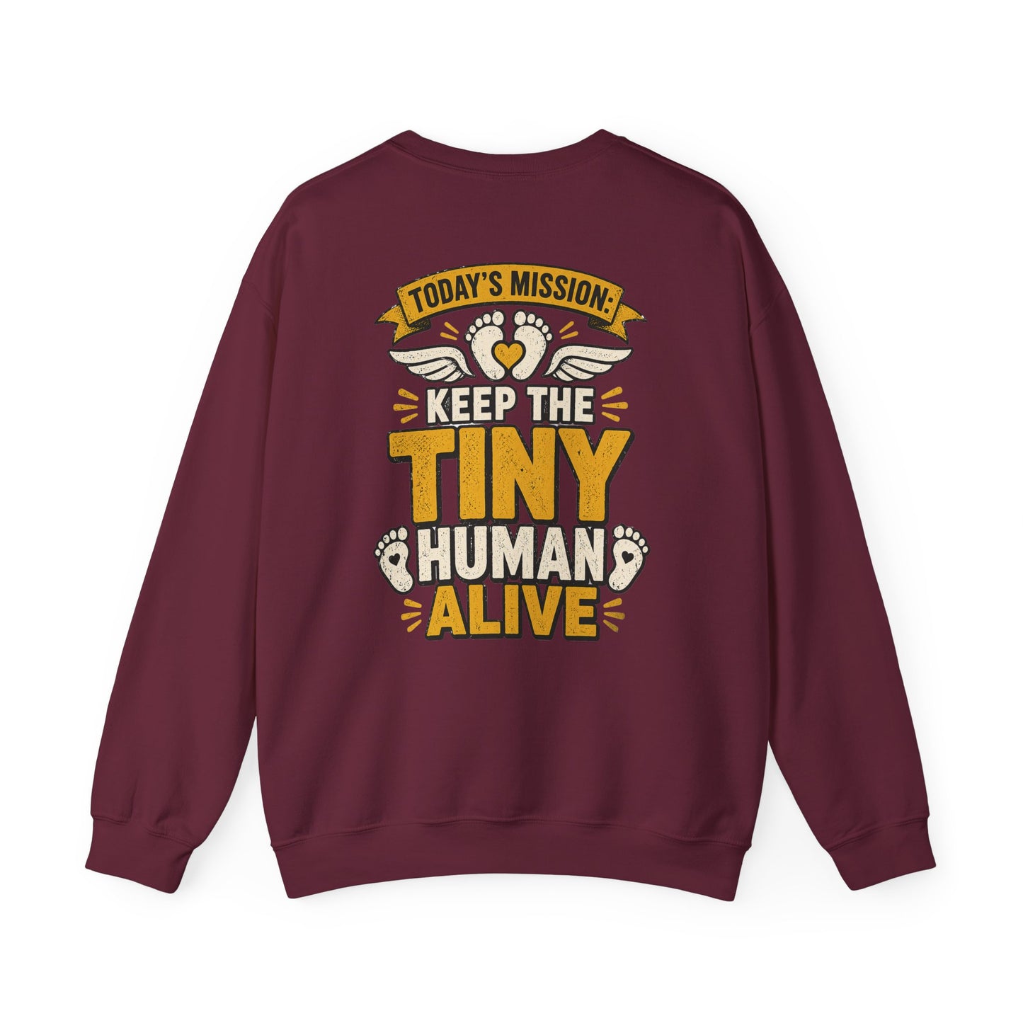 Today's Mission: Keep The Tiny Humans Alive Sweatshirt sweatshirt product image 4 from Beast and Beauty