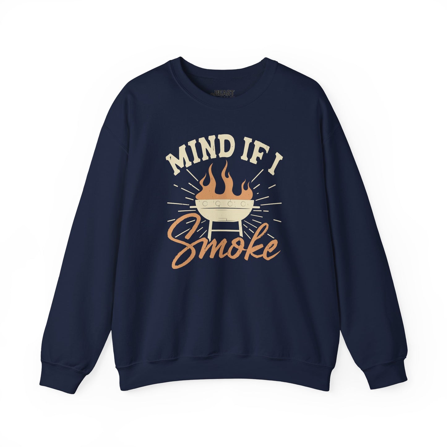 Mind If I Smoke BBQ Sweatshirt