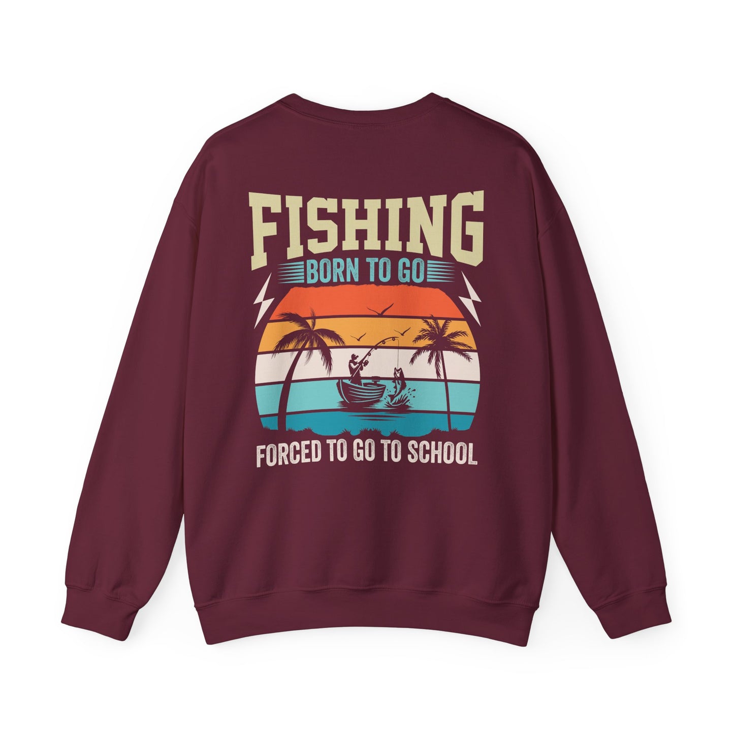 navy sweatshirt with born to go forced to go to school fishing graphic