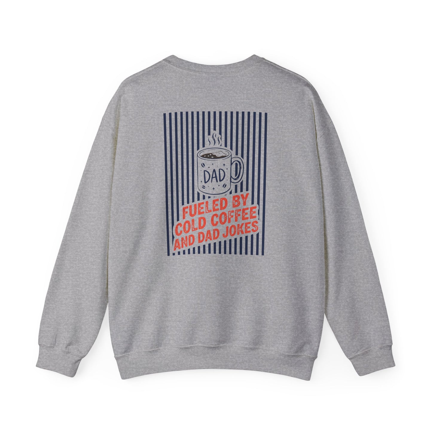 sand sweatshirt with fueled by cold coffee and dad jokes slogan print