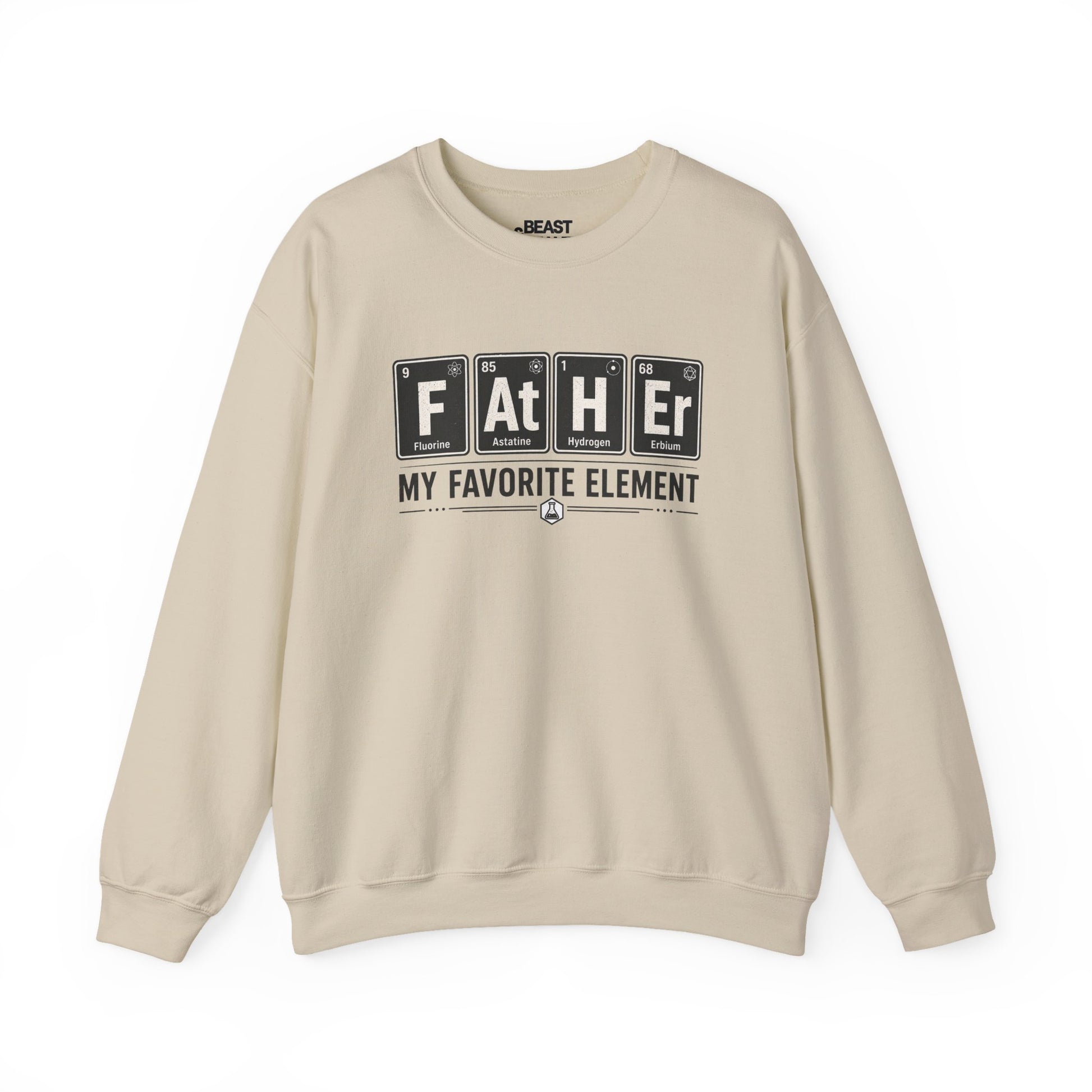 Father My Favorite Element Dad Sweatshirt
