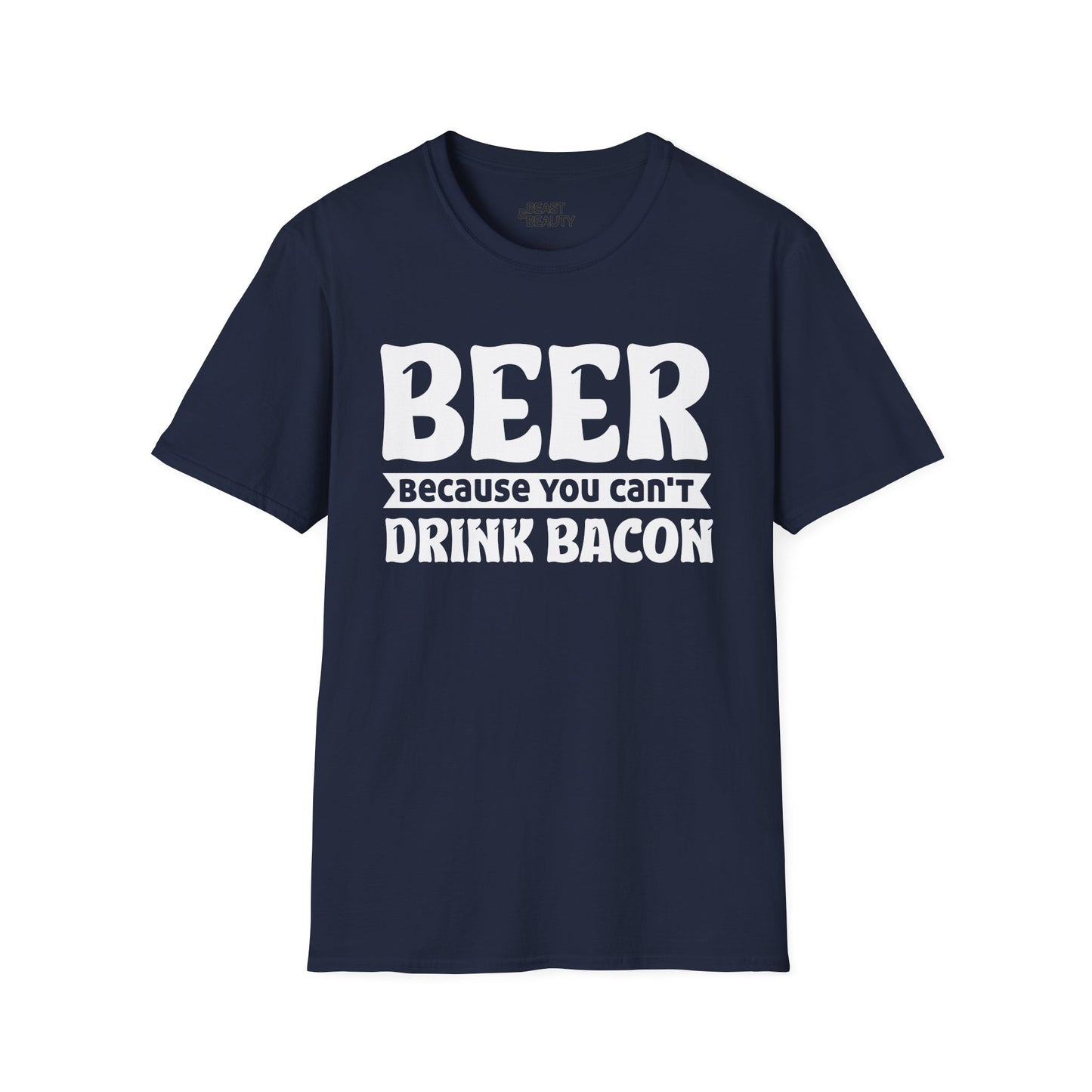 Beer Because You Can't Drink Bacon T-Shirt t-shirt product image 4 from Beast and Beauty