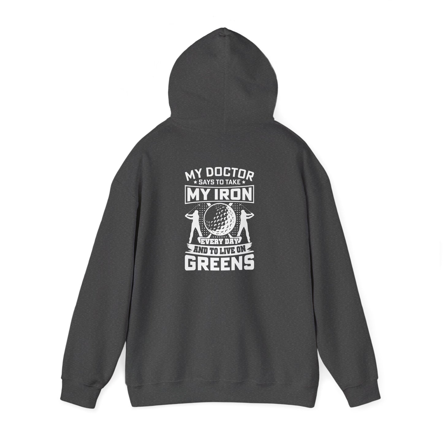my doctor says to take my iron and live on greens hoodie hoodie fourth colour product image