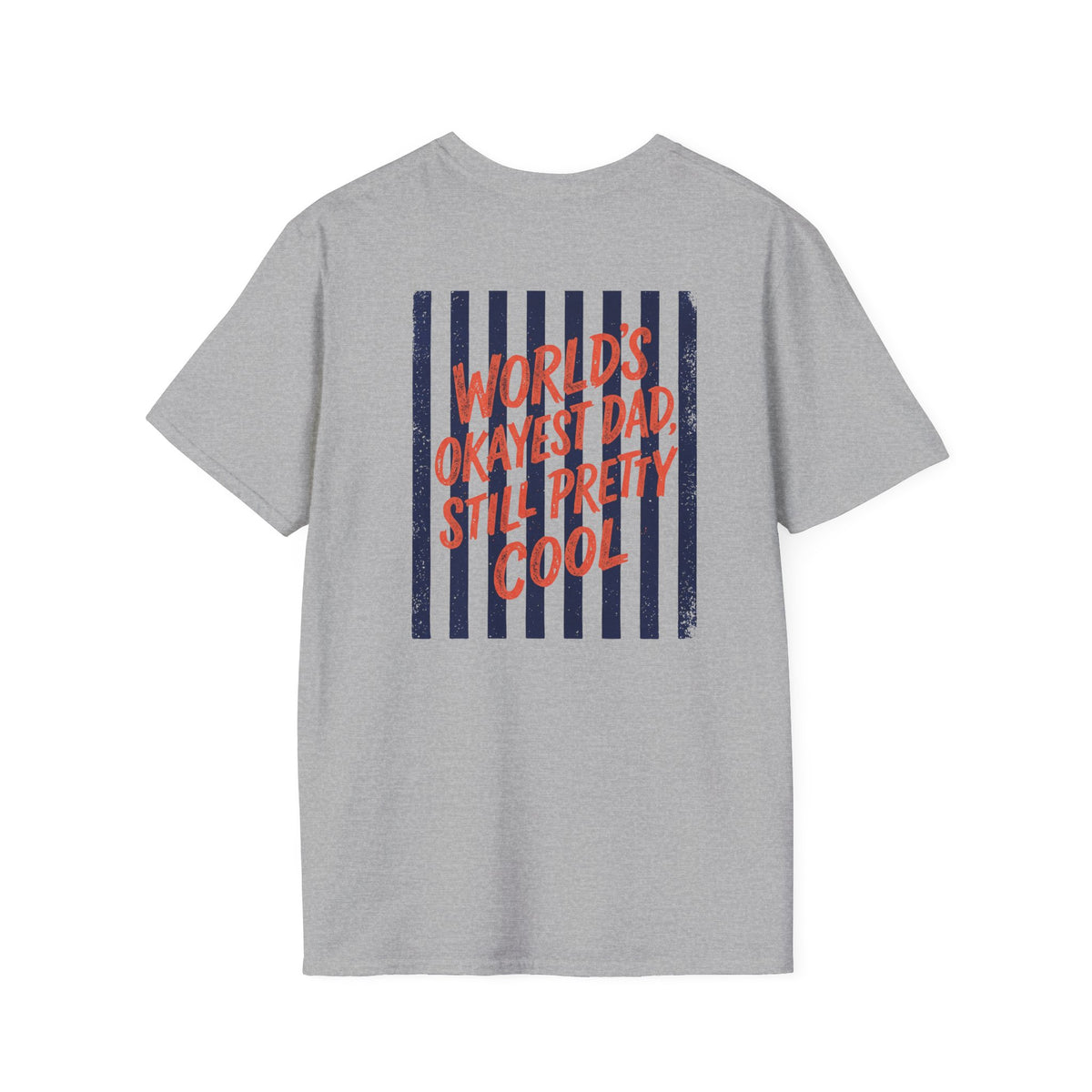 World's Okayest Dad Still Pretty Cool T-Shirt t-shirt view 2