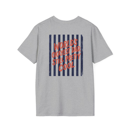 World's Okayest Dad Still Pretty Cool T-Shirt t-shirt view 2