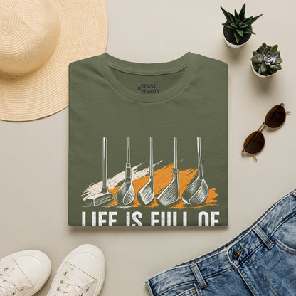 Life Is Full of Important Choices Golf T-Shirt t-shirt product image 8 from Beast and Beauty