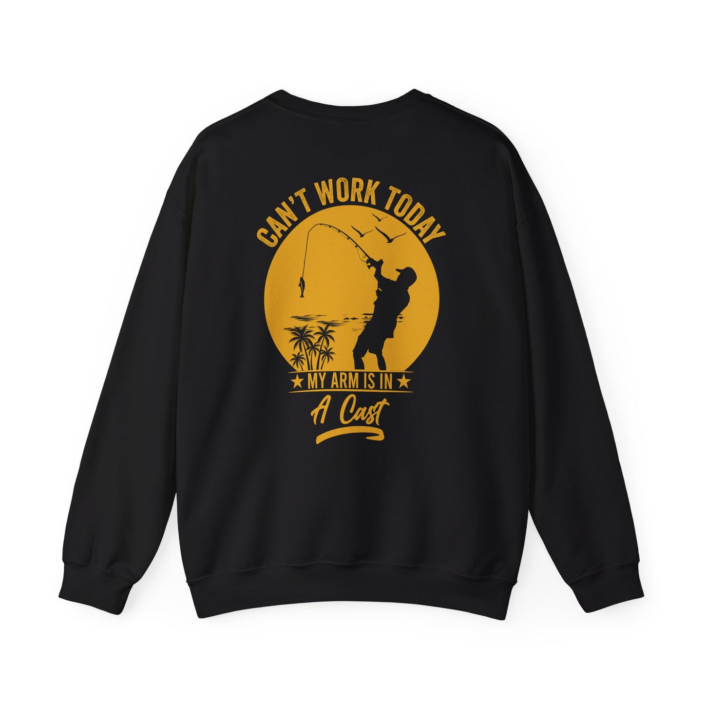 black sweatshirt with can't work today arm in a cast funny angler slogan print