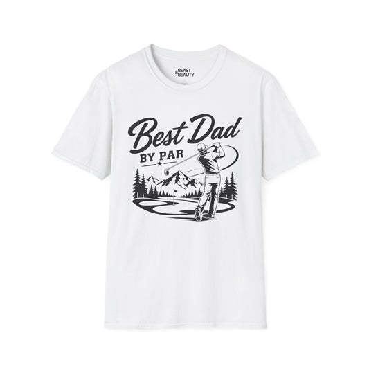 Best Dad By Par Golf T-Shirt t-shirt product image 1 from Beast and Beauty