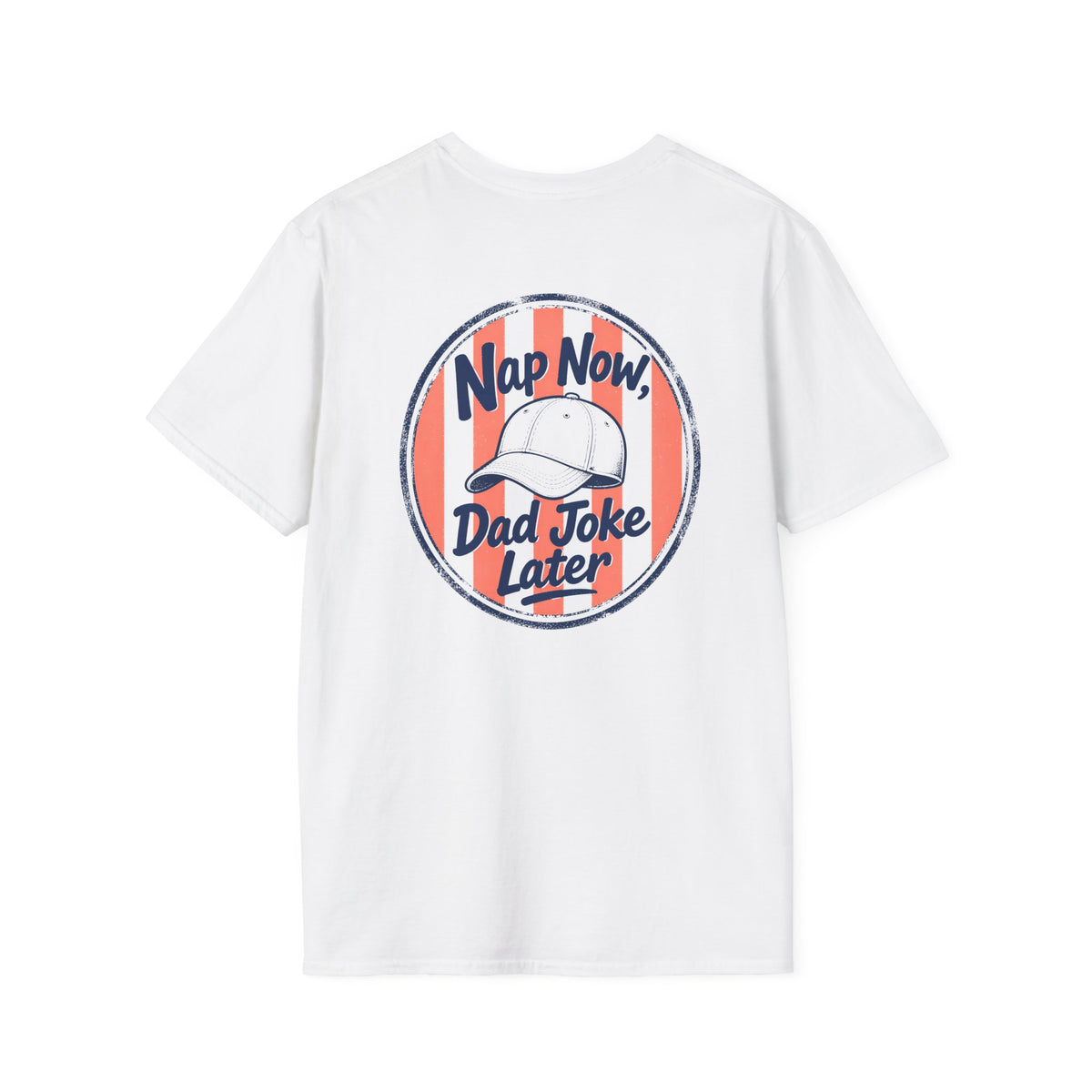 Nap Now, Dad Joke Later T-Shirt t-shirt product image 1 from Beast and Beauty