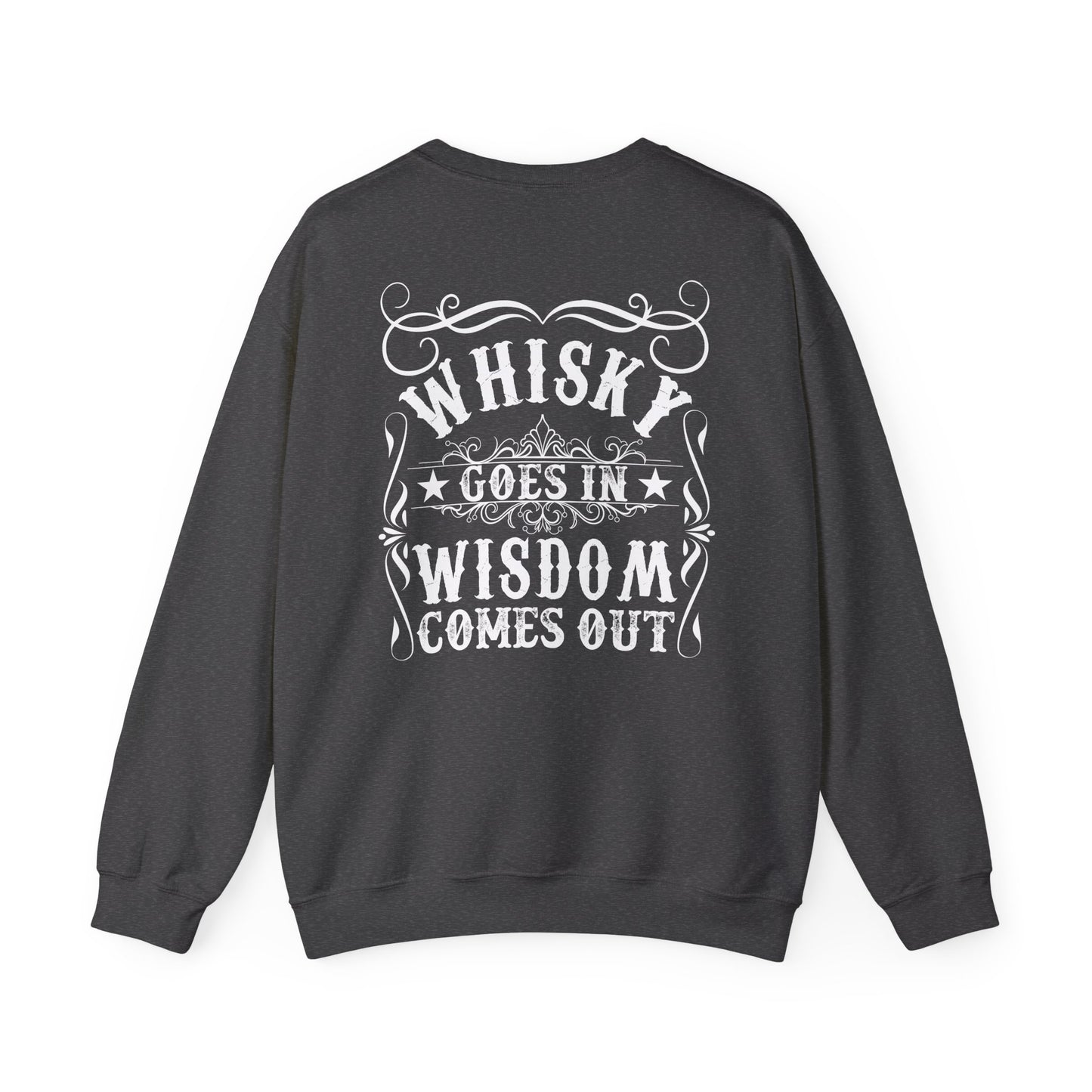 whiskey goes in wisdom comes out sweatshirt sweatshirt third colour product image