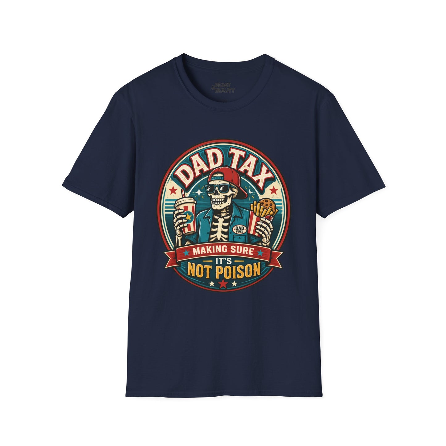 Dad Tax: Making Sure It's Not Poison T-Shirt t-shirt product image 3 from Beast and Beauty