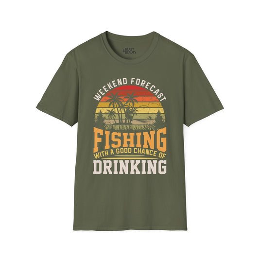 weekend forecast fishing with a good chance of drinking t-shirt t-shirt front product image