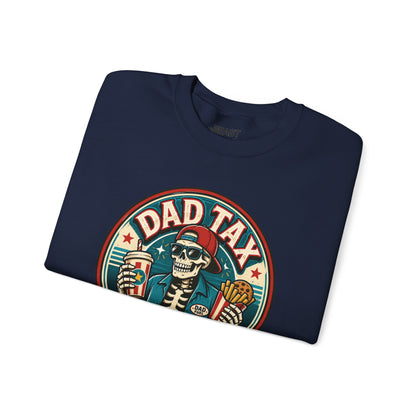 Dad Tax: Making Sure It's Not Poison Sweatshirt