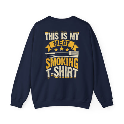 this is my meat smoking t-shirt sweatshirt front product image